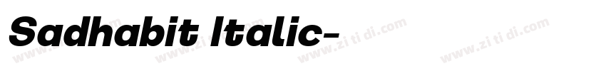 Sadhabit Italic字体转换 Sadhabit Italic字体转换